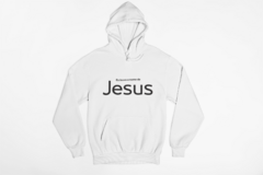Moletom - eu louvo o nome de Jesus