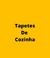 Tapetes De Cozinha