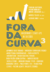 Fora da curva 3 - comprar online