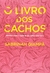 O livro dos cachos