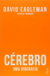 Cérebro - Uma biografia