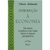 Introdução À Economia - Da Teoria À Prática E Da Visão Micro À Macroperspectiva - - Books2u