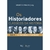 Os Historiadores - Clássicos Da História - Vol. 1 - De Heródoto A Humboldt