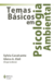 Temas Básicos Em Psicologia Ambiental