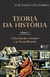 Teoria Da História - Vol. V - A Escola Dos Annales E A Nova História