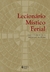 Lecionário místico ferial - Com textos patrísticos, medievais e modernos