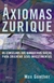 Os Axiomas De Zurique