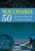 Maconaria 50 Instrucoes De Companheiro