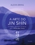 A arte do Jin Shin