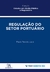 Regulação do Setor Portuário - comprar online