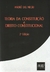 Teoria da Constituição e Direito Constitucional - 2ªEd.