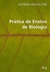 Prática de Ensino de Biologia