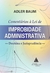 Comentários à lei de Improbidade Administrativa - Doutrina e Jurisprudência na internet