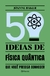 50 ideias de Física Quântica