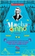 Machadinho: A surpreendente história de como Machado de Assis viajou no tempo para matar saudades do