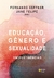 Educação, gênero e sexualidade: (Im) pertinências - comprar online