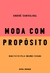 Moda com propósito