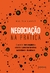 Negociação na prática: Como fechar bons negócios e estabelecer parcerias lucrativas, sustentáveis e