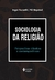 Sociologia da religião: Perspectivas clássicas e contemporâneas - Books2u