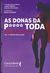 As donas da P**** toda: Revolution 4.0 - vol. 4 - Books2u