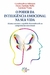 O Poder da Inteligência Emocional na Sua Vida - comprar online