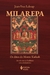 Milarepa: Os ditos do Monte Kailash - As três vias no budismo e no cristianismo