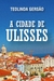 A cidade de Ulisses