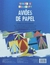 Dobre e desdobre: Aviões de papel - Livro de atividades