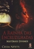 Livro - A Rainha das Encruzilhadas: Mistérios Divinos, por Cissa Neves - Editora Madras - loja online