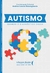 Autismo: Quando o diagnóstico chega - comprar online