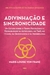 Adivinhação e Sincronicidade: um Estudo Sobre o Tempo Psicológico e Probabilidade na Astrologia, no Tarô, no i Ching, na Quiromancia e na Numerologia - Books2u