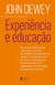 Livro - Experiência e educação, por John Dewey - Editora Vozes