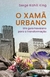 Livro - O xamã urbano: Um guia havaiano para a transformação, por Serge Kahili King - Editora Vozes Nobilis - Books2u