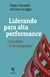 Liderando Para Alta Performance - Conceitos E Ferramentas - comprar online