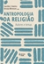 Livro - Antropologia da religião: Autores e temas - Editora Vozes - Books2u