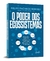 O poder dos ecossistemas: Descubra qual é o dinheiro que você está deixando na mesa hoje na internet