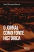 O jornal como fonte histórica - loja online