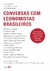 Conversas com economistas brasileiros - Books2u