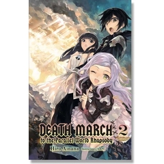 Death March To The Parallel World Rhapsody Novela Ligera #2