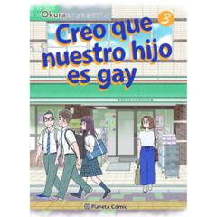 Creo Que Nuestro Hijo es Gay #3