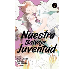 Nuestra Salvaje Juventud #7