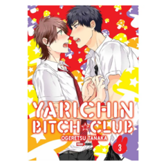 Yarichin Bitch Club #3