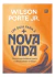 Um Guia Para A Nova Vida | Um Guia Para A Nova Vida: Doutrinas Básicas Para O Discipulado Cristão - comprar online