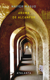 Aroma de Alcanfor - Naiyer Masud