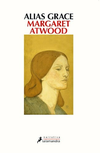 Alias Grace - Margaret Atwood - Salamadra