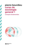 Curso de sociología general 1 - Conceptos fundamentales