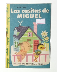 Col. Bibl. Bolsillitos - N°444 - Las casitas de Miguel