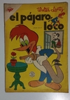 El Pajaro Loco N°047 - 01-07-54