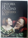 Historia de la fealdad, a cargo de Umberto Eco.