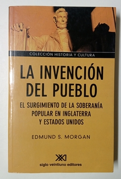 La invención del pueblo - El surgimiento de la soberanía popular en Inglaterra y estados unidos